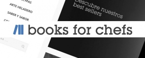Imagen de Arranca booksforchefs.com, la nueva y ambiciosa tienda online de Grupo Vilbo